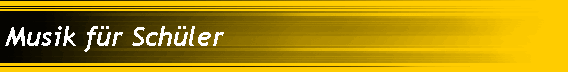 Musik fr Schler